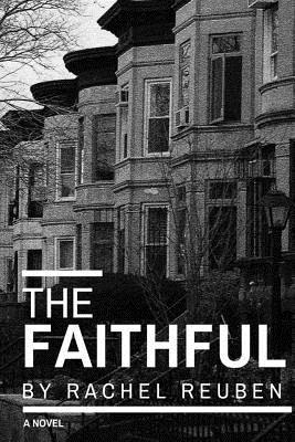 Rachel Reuben - The Faithful, Häftad