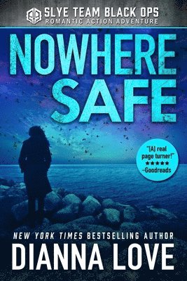 Dianna Love - Nowhere Safe, Häftad