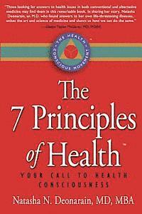 bokomslag The 7 Principles of Health: Your Call to Health Consciousness