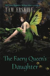 bokomslag The Faery Queen's Daughter