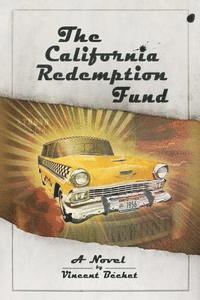 bokomslag The California Redemption Fund