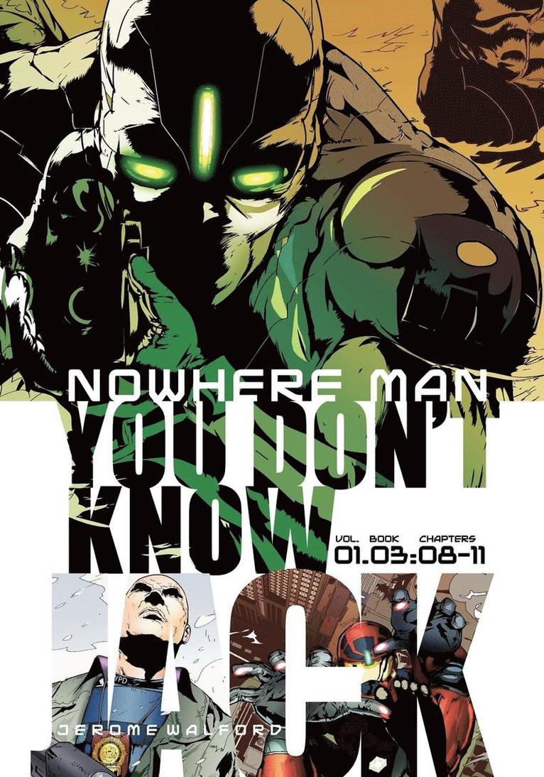 Nowhere Man, You Don't Know Jack, Book Three 1