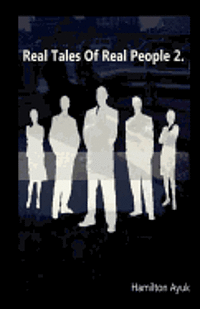 bokomslag Real Tales Of Real People 2
