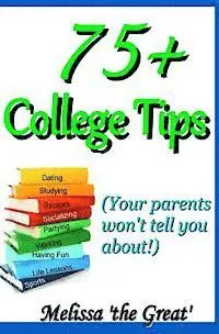 Melissa 'The Great' - 75+ College Tips, Häftad. Tillgänglighet: Lägg i varukorg