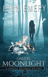 bokomslag Only by Moonlight
