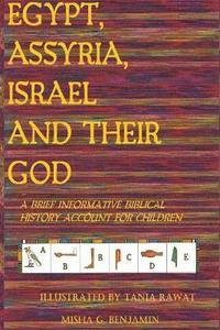 bokomslag Egypt, Assyria, Israel, and Their God