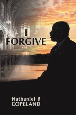 I Forgive 1