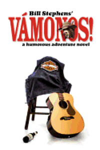 bokomslag Vamonos!: Humorous Action Adventure Novels