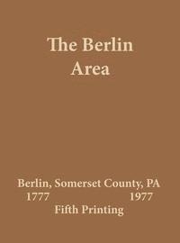 The Berlin Area 1777 - 1977
