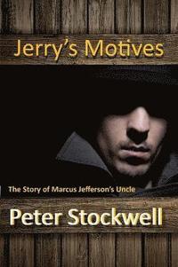bokomslag Jerry's Motives