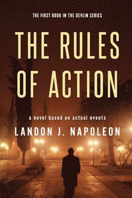 The Rules of Action 1