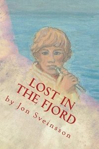 bokomslag Lost in the Fjord