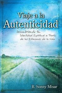 bokomslag Journey to Authenticity [Spanish Edition]