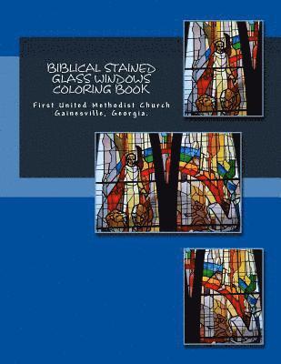 Biblical Stained Glass Windows Coloring Book: Learning the Bible Through Stained Glass