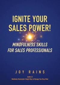 bokomslag Ignite Your Sales Power!