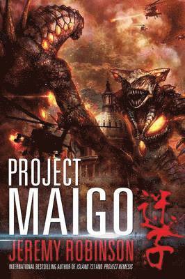 Project Maigo (a Kaiju Thriller) 1