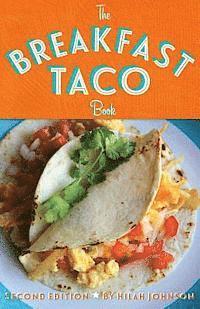 bokomslag The Breakfast Taco Book