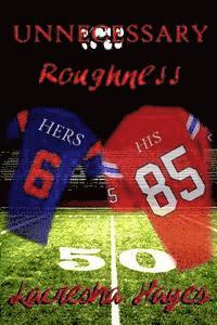 Unnecessary Roughness 1