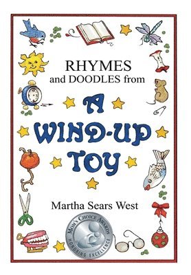 Rhymes and Doodles from a Wind-Up Toy 1