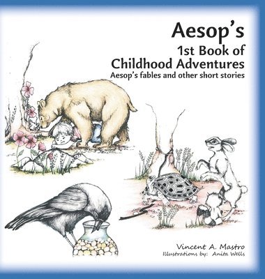 bokomslag Aesop's 1st Book of Childhood Adventures