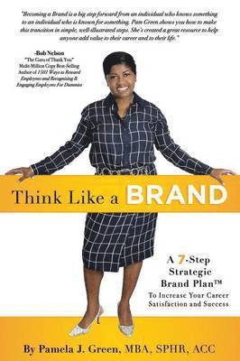 Pamela J Green - Think Like A Brand, Häftad