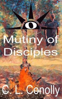 bokomslag Mutiny of Disciples