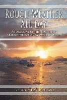 bokomslag Rough Weather All Day: An Account of the Jeannette Search Expedition by Patrick Cahill
