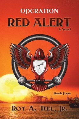 Roy A Teel Jr, Jr. Teel, Roy A. - Operation Red Alert, Häftad
