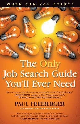 When Can You Start? the Only Job Search Guide You'll Ever Need 1