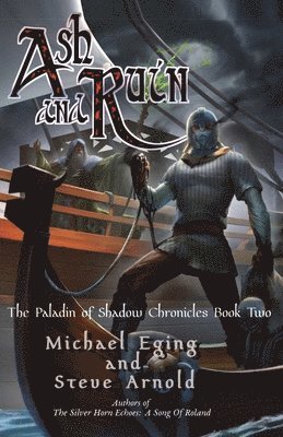 Ash and Ruin