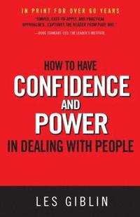 bokomslag How To Have Confidence And Power In Dealing With People