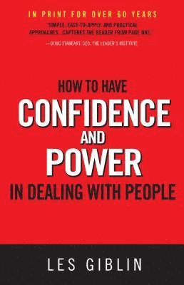 bokomslag How to Have Confidence and Power in Dealing with People