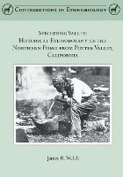 bokomslag Sprouting Valley: Historical Ethnobotany of the Northern Pomo from Potter Valley, California