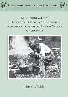 Sprouting Valley: Historical Ethnobotany of the Northern Pomo from Potter Valley, California 1