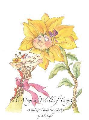 Judi Light - Magical World of Twigshire, Inbunden