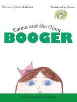 Emma and the Giant Booger 1