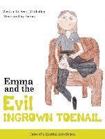 bokomslag Emma vs The EVIL Ingrown Toenail