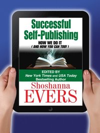bokomslag Successful Self-Publishing: How We Do It (And How You Can Too)