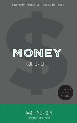 bokomslag Money: God or Gift (2014)