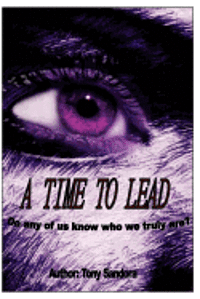 A Time To Lead 1