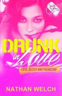 bokomslag Drunk in Love {DC Bookdiva Publications}