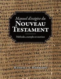 bokomslag Manuel d'exegese du Nouveau Testament: Methodes, exemples et exercices