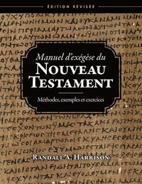 bokomslag Manuel d'exegese du Nouveau Testament