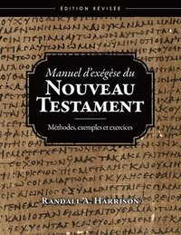 bokomslag Manuel d'exégèse du Nouveau Testament