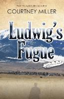 bokomslag Ludwig's Fugue: A White Feather Mystery