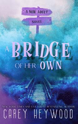 A Bridge of Her Own