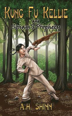 Kung Fu Kellie and Sonam's Prophecy 1