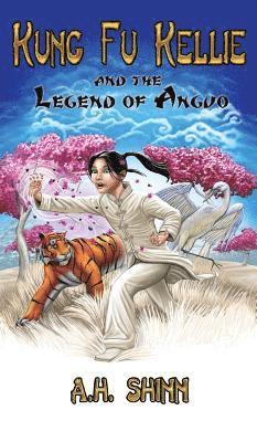 Kung Fu Kellie and the Legend of Anguo 1