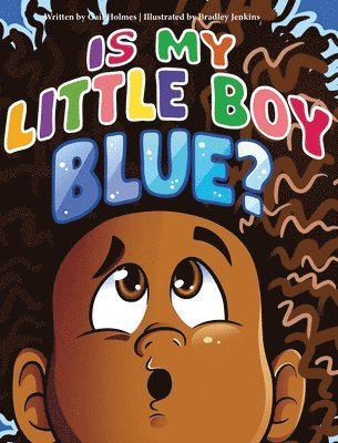 Is My Little Boy Blue? 1