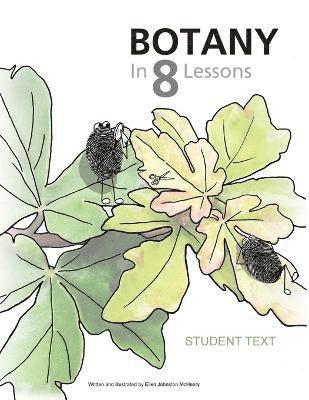 bokomslag Botany in 8 Lessons; Student Text